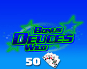 Bonus Deuces Wild 50 Hand